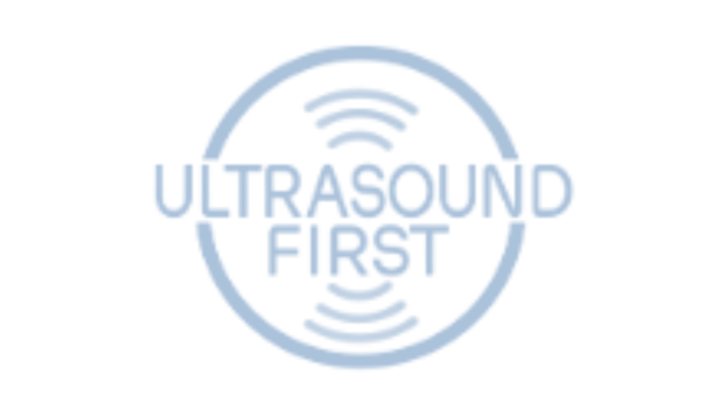 Ultrasound First