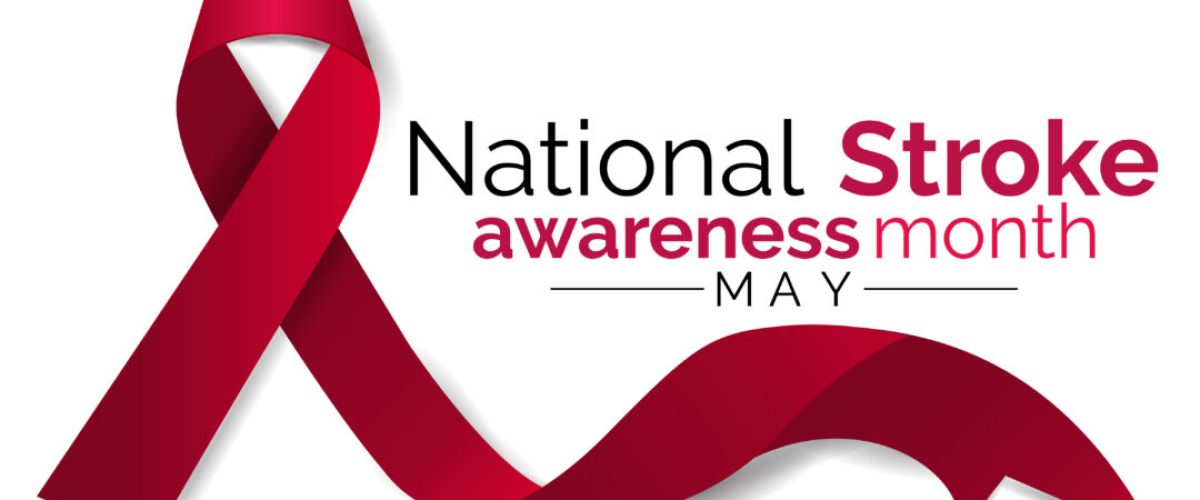National Stroke Awareness Month